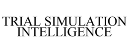 TRIAL SIMULATION INTELLIGENCE trademark