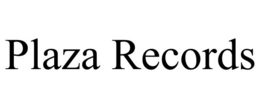 PLAZA RECORDS trademark