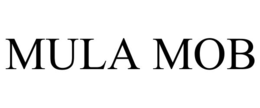 MULA MOB trademark