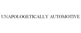 UNAPOLOGETICALLY AUTOMOTIVE trademark