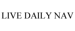 LIVE DAILY NAV trademark