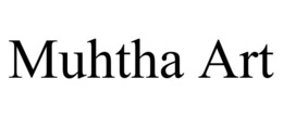 MUHTHA ART trademark