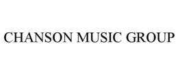 CHANSON MUSIC GROUP trademark