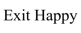 EXIT HAPPY trademark