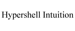 HYPERSHELL INTUITION trademark