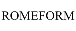 ROMEFORM trademark