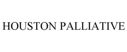HOUSTON PALLIATIVE trademark