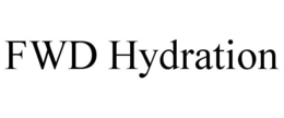 FWD HYDRATION trademark