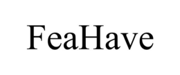 FEAHAVE trademark