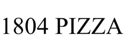1804 PIZZA trademark