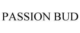 PASSION BUD trademark