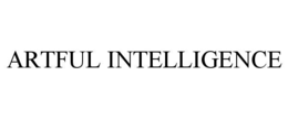ARTFUL INTELLIGENCE trademark