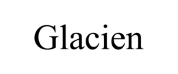 GLACIEN trademark