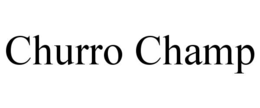 CHURRO CHAMP trademark
