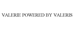 VALERIE POWERED BY VALERIS trademark
