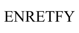 ENRETFY trademark