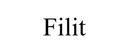 FILIT trademark