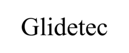 GLIDETEC trademark