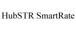 HUBSTR SMARTRATE trademark