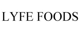 LYFE FOODS trademark