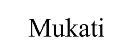 MUKATI trademark