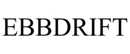 EBBDRIFT trademark