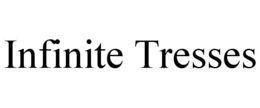 INFINITE TRESSES trademark