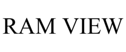 RAM VIEW trademark