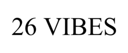 26 VIBES trademark