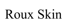 ROUX SKIN trademark