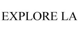 EXPLORE LA trademark