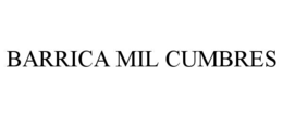 BARRICA MIL CUMBRES trademark