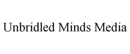 UNBRIDLED MINDS MEDIA trademark