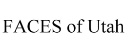 FACES OF UTAH trademark
