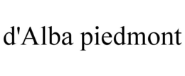 D'ALBA PIEDMONT trademark