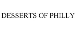 DESSERTS OF PHILLY trademark