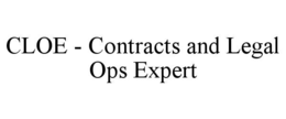 CLOE - CONTRACTS AND LEGAL OPS EXPERT trademark