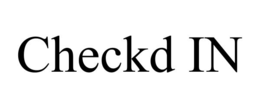 CHECKD IN trademark