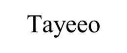 TAYEEO trademark