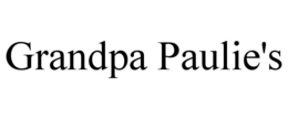 GRANDPA PAULIE'S trademark