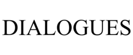 DIALOGUES trademark