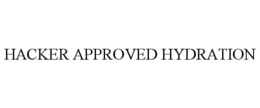 HACKER APPROVED HYDRATION trademark
