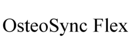 OSTEOSYNC FLEX trademark