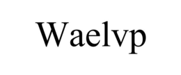 WAELVP trademark