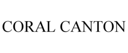 CORAL CANTON trademark