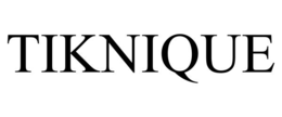 TIKNIQUE trademark