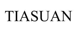 TIASUAN trademark