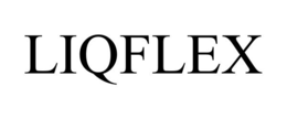 LIQFLEX trademark