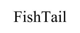 FISHTAIL trademark