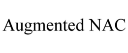AUGMENTED NAC trademark